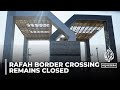 Why reopening the Rafah crossing is crucial amid Israeli bombing of Gaza