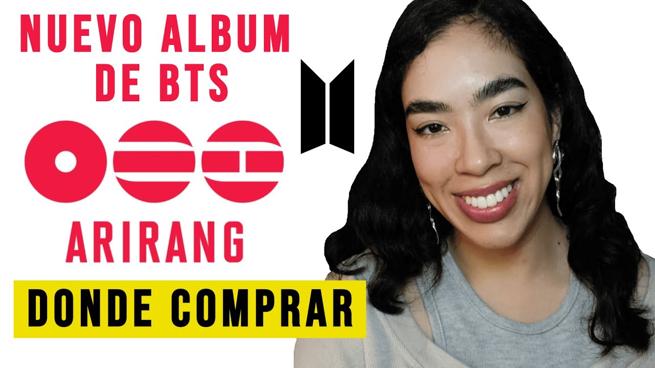 ARIRANG NUEVO ALBUM de BTS! Donde comprar, contenido, lanzamiento, todo lo que debes SABER!