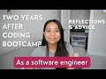 Coding bootcamp 2 years later reflections  advice