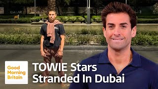 TOWIE Stars Joey Essex and James Argent Left Stranded in the Dubai Floods