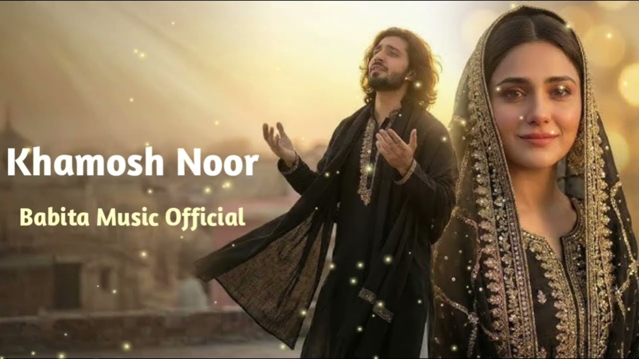 Khamosh Noor | Soulful & Emotional Music | Original Songs & Peaceful Vibes | Babita Music Official"