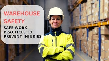 Warehouse Safety Training: How To Prevent Injuries