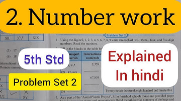 5th Std - Mathematics - Chapter 2 Number work problem set 2 explained in hindi - Maharashtra board