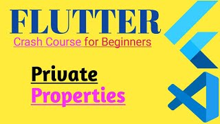 Flutter Using Private Properties