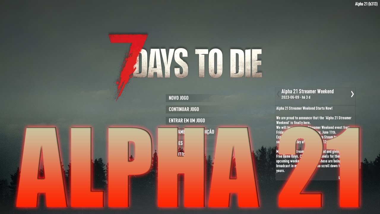 7 DAYS TO DIE ALPHA 21 ATUALIZAÇAO NOVA - YouTube