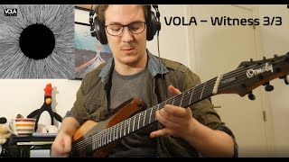 VOLA - Witness full album guitar cover 3/3 (Future Bird, Stone Leader Falling Down, Inside Your Fur)