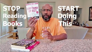 STOP Reading Books on How To Make Money | Start Doing This