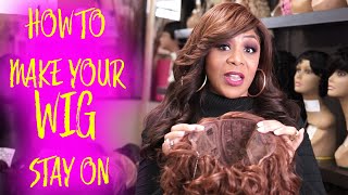 Simple \& Easy-How to make your wig stay in place