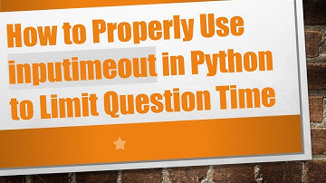 How to Properly Use inputimeout in Python to Limit Question Time