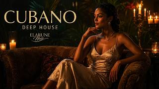 Cuban Deep House | Donde La Noche Nos Cambió | Latin Night Mix 2026 | DJ Elarune Noir