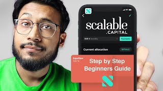 Scalable Capital Tutorial - English Guide 2024 For Beginners