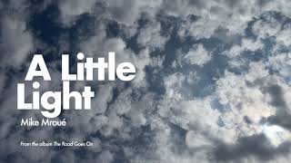A Little Light | Official Lyric Video