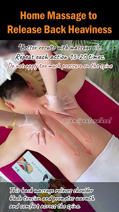 Home Massage to Release Back Heaviness