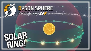 Designing The First RING! - Dyson Sphere Program - Automation Process Management Game - Episode #27