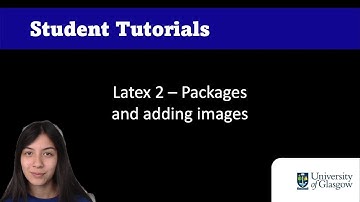 LaTeX 2 - Packages and Images (3/6)