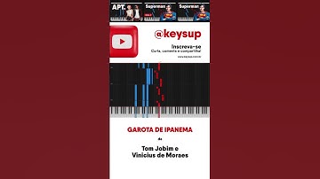 Thumbnail of Garota de Ipanema de Tom Jobim e Vinicius de Moraes | INICIANTE Piano Tutorial  #piano
