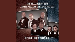 Video thumbnail of "The Williams Brothers - There to Hold Me"