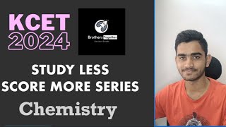 KCET 2024 Chemistry Weightage Based Strategy⌚ | Study Less Score More Series | I Scored 50/60😍 |