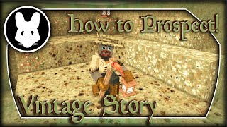 Vintage Story - How to Prospect! - How to Handbook Bit By Bit a