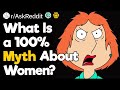 What Is a Myth About Women?