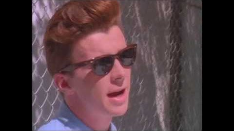 "Never Gonna Give You Up" but every time he says "never" it gets faster