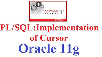 PL/SQL in Oracle 11g Tutorial #17: Implementation of Cursor