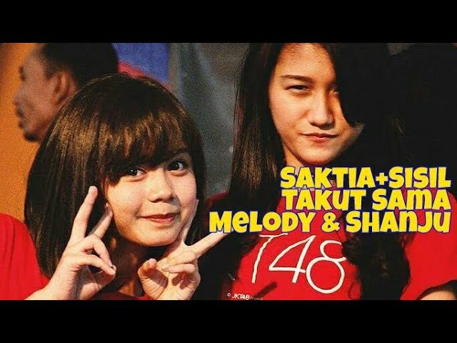 Saktia JKT48 Sisil JKT48 Takut Sama Melody JKT48 u0026 Shania JKT48 class=