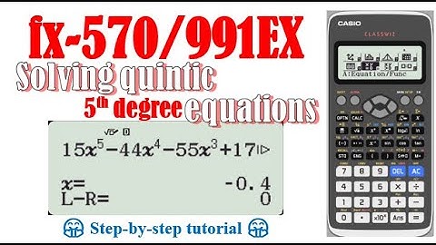 Factorize a degree five polynomial completely (fx-570/991EX)