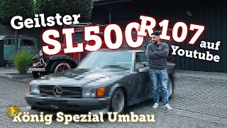 Mercedes SL500 R107 KOENIG Spezialumbau / Oldtimer H-Zulassung möglich? BBS Breitbau AMG Tuning