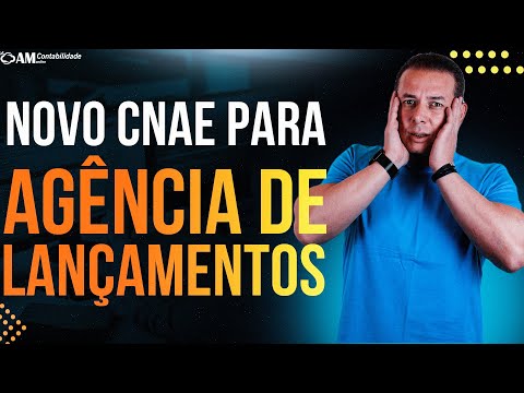 NOVO CNAE PARA AGÊNCIA DE LANÇAMENTOS | AUMENTO DE IMPOSTOS