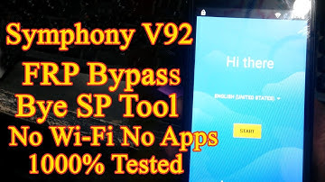 Symphony V92 FRP Bypass No Need Wi Fi No Apps Only SP Flash Tool 1000% Working |