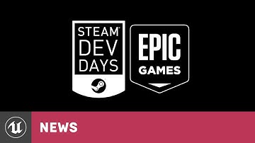 Epic MegaJam Deadline & Live at Steam Dev Days | News | Unreal Engine