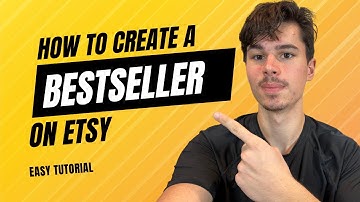 How to Create a Bestseller on Etsy in 2023