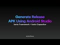 Generate Ionic Capacitor Android Release APK Using Android Studio In Minutes