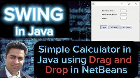 Simple Calculator in Java Using Drag and Drop in NetBeans