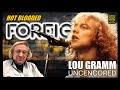 🔥HOT BLOODED: LOU GRAMM Uncensored  from Black Sheep, Touring with KISS to Mick Jones &amp; FOREIGNER 🎤