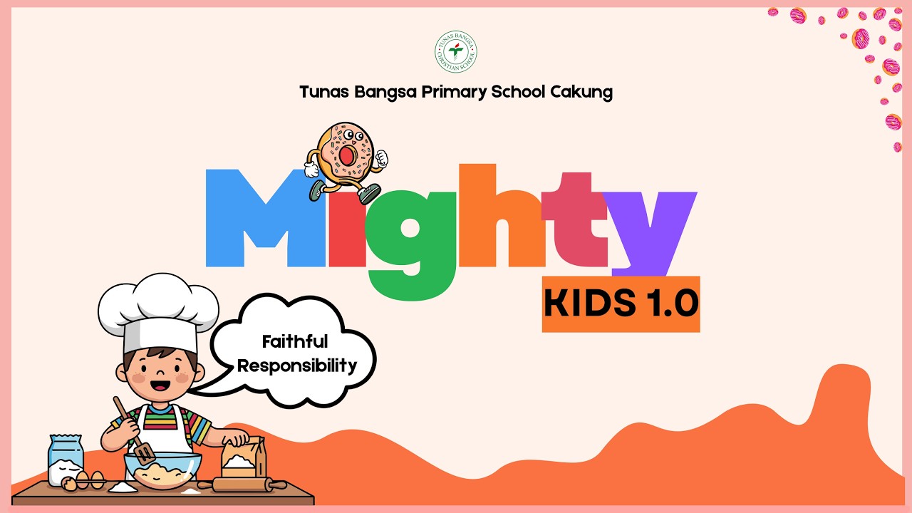 Mighty Kids Day 1.0 Tunas Bangsa Primary School Cakung