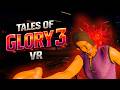This VR Street Brawler Is INSANE | Tales of Glory 3 – Part 1