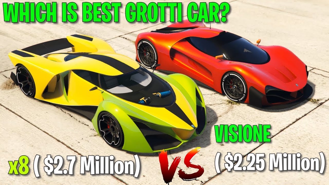 X80 VS VISIONE   GTA 5 ONLINE   WHICH IS BEST GROTTI CAR