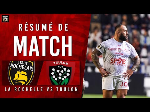 Résumé La Rochelle/Toulon TOP14 J8