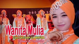 Jasamu tiada terkira | Wanita Mulia | Noble Women | Voc. Lilis || by Qosidah El Wafda