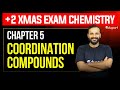 Plus Two Chemistry Coordination Compounds Chapter 5 Christmas Exam | Eduport Plus Two