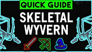 OSRS Skeletal Wyvern Slayer Guide + Safe Spot Method - Quick Guide [2020]