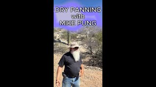 Dry Panning With Mike Pung - D Prospecting In The Arizona Desert