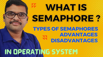 Semaphores in Operating System || wait , signal Procedures || Binary & Counting Semaphores || OS