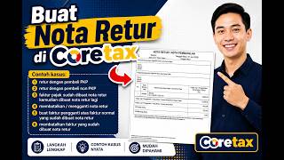Buat Nota Retur/Nota Pembatalan di Coretax Buat Nota Retur/Nota Pembatalan di Coretax