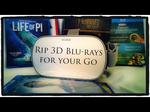 rip-3d-blu-rays-**for-free**-and-watch-them-on-your-oculus-quest-and-oculus-go