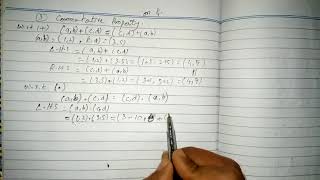 Commutative Property and Identity w.r.t Addition and Multiplication