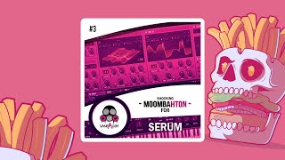 Shocking Moombahton For Serum 3