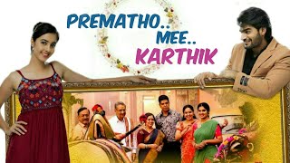 PremathoMee Karthik 2019 New Released Hindi Dubbed Full Movie | Karthikeya